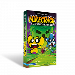 LAS PERRERÍAS DE MIKE 3. MIKECRACK Y LA VENGANZA DEL REY SLIME | La Madriguera Libros